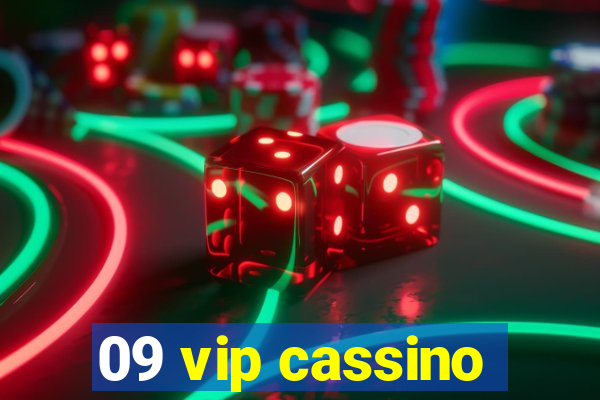 09 vip cassino